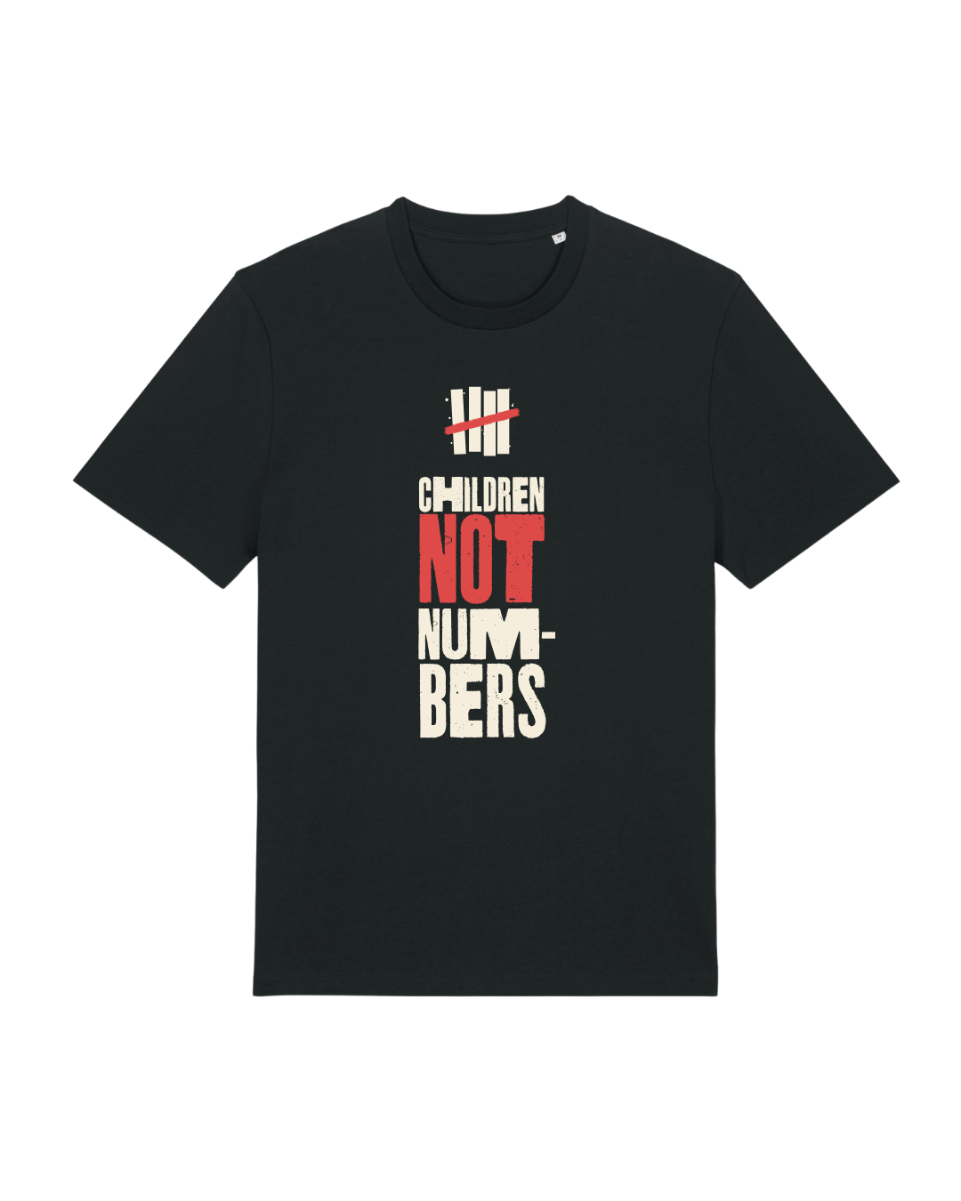 Children Not Numbers T-Shirt (Pre-order)